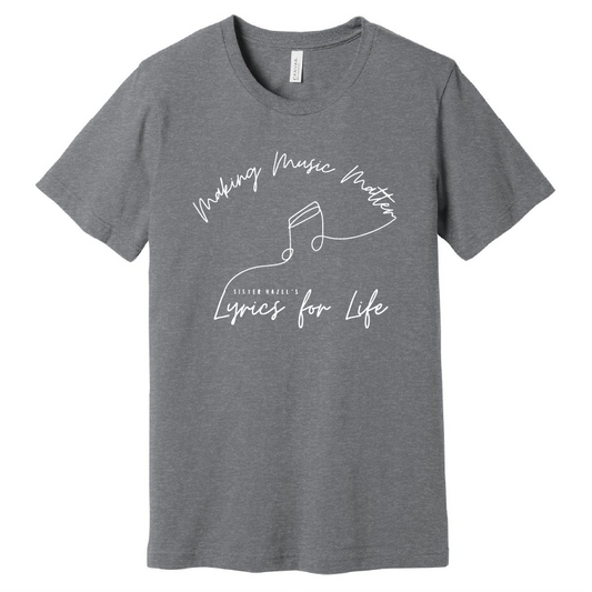 L4L Making Music Matter T-Shirt